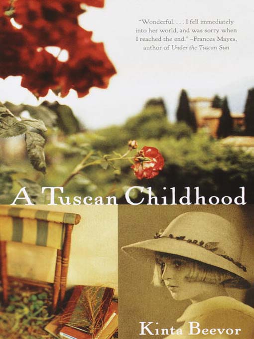 Title details for A Tuscan Childhood by Kinta Beevor - Available